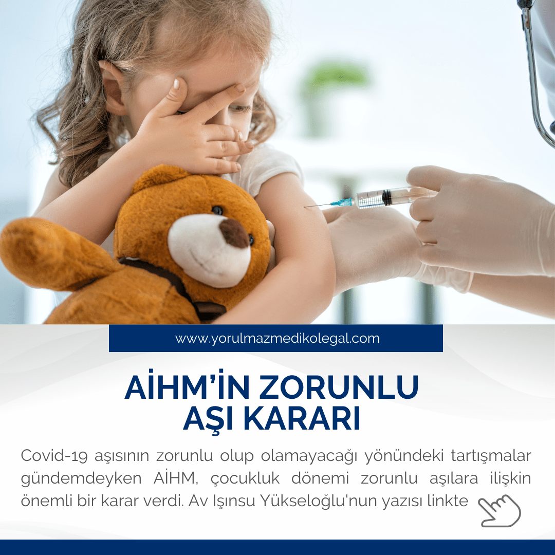 AİHM’in Zorunlu Aşı Kararı
